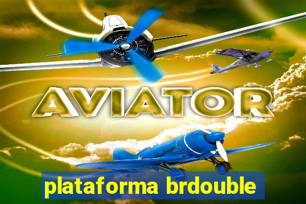 plataforma brdouble